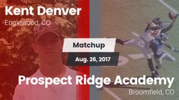 Matchup: Kent Denver High vs. Prospect Ridge Academy 2017