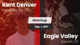 Matchup: Kent Denver High vs. Eagle Valley  2017