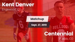 Matchup: Kent Denver High vs. Centennial  2019