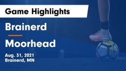 Brainerd  vs Moorhead  Game Highlights - Aug. 31, 2021