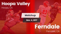 Matchup: Hoopa Valley vs. Ferndale  2017