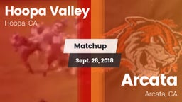 Matchup: Hoopa Valley vs. Arcata  2018