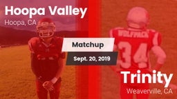 Matchup: Hoopa Valley vs. Trinity  2019