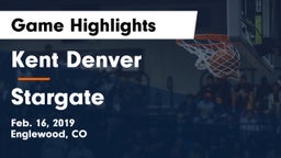Kent Denver  vs Stargate  Game Highlights - Feb. 16, 2019