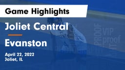 Joliet Central  vs Evanston  Game Highlights - April 22, 2022