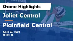 Joliet Central  vs Plainfield Central Game Highlights - April 23, 2022