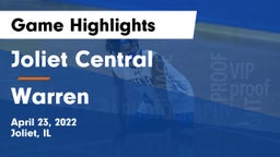 Joliet Central  vs Warren Game Highlights - April 23, 2022