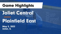 Joliet Central  vs Plainfield East  Game Highlights - May 5, 2022