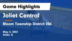Joliet Central  vs Bloom Township  District 206 Game Highlights - May 4, 2022