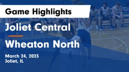 Joliet Central  vs Wheaton North  Game Highlights - March 24, 2023