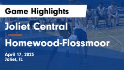 Joliet Central  vs Homewood-Flossmoor  Game Highlights - April 17, 2023