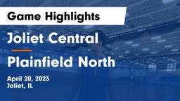 Joliet Central  vs Plainfield North Game Highlights - April 20, 2023