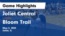 Joliet Central  vs Bloom Trail Game Highlights - May 3, 2023