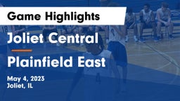 Joliet Central  vs Plainfield East Game Highlights - May 4, 2023