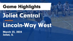 Joliet Central  vs Lincoln-Way West  Game Highlights - March 23, 2024