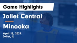 Joliet Central  vs Minooka  Game Highlights - April 18, 2024