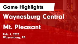 Waynesburg Central  vs Mt. Pleasant  Game Highlights - Feb. 7, 2023