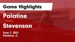 Palatine  vs Stevenson  Game Highlights - June 7, 2021