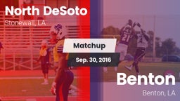 Matchup: North DeSoto High vs. Benton  2016