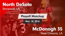 Matchup: North DeSoto High vs. McDonogh 35  2016