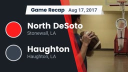 Recap: North DeSoto  vs. Haughton  2017
