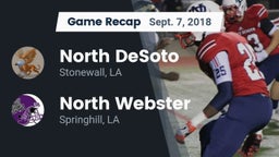 Recap: North DeSoto  vs. North Webster  2018