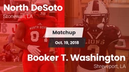 Matchup: North DeSoto vs. Booker T. Washington  2018