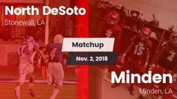 Matchup: North DeSoto vs. Minden  2018