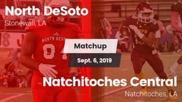 Matchup: North DeSoto vs. Natchitoches Central  2019