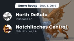 Recap: North DeSoto  vs. Natchitoches Central  2019