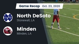 Recap: North DeSoto  vs. Minden  2020