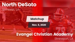 Matchup: North DeSoto vs. Evangel Christian Academy  2020