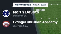 Recap: North DeSoto  vs. Evangel Christian Academy  2020