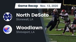 Recap: North DeSoto  vs. Woodlawn  2020