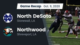 Recap: North DeSoto  vs. Northwood  2020