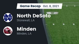 Recap: North DeSoto  vs. Minden  2021