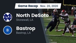 Recap: North DeSoto  vs. Bastrop  2020