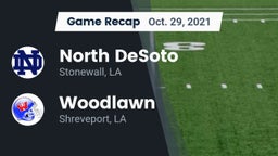 Recap: North DeSoto  vs. Woodlawn  2021