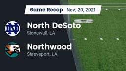Recap: North DeSoto  vs. Northwood  2021