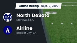 Recap: North DeSoto  vs. Airline  2022