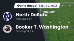 Recap: North DeSoto  vs. Booker T. Washington  2022
