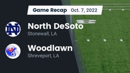 Recap: North DeSoto  vs. Woodlawn  2022