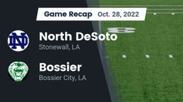 Recap: North DeSoto  vs. Bossier  2022