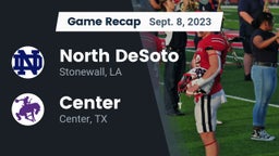 Recap: North DeSoto  vs. Center  2023