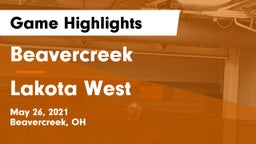 Beavercreek  vs Lakota West  Game Highlights - May 26, 2021