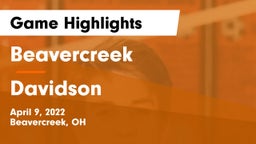 Beavercreek  vs Davidson  Game Highlights - April 9, 2022