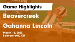 Beavercreek  vs Gahanna Lincoln  Game Highlights - March 18, 2023