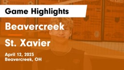 Beavercreek  vs St. Xavier  Game Highlights - April 12, 2023