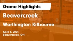 Beavercreek  vs Worthington Kilbourne  Game Highlights - April 6, 2024