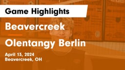 Beavercreek  vs Olentangy Berlin  Game Highlights - April 13, 2024